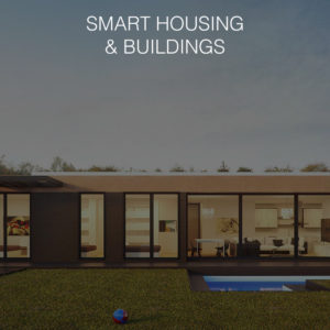 Smart Housing and Buildings 